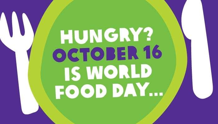 World Food Day – 16 October 2018